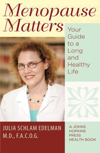 Dr. Julia Edleman and her published books "Menopause Matters".
